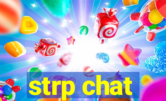 strp chat